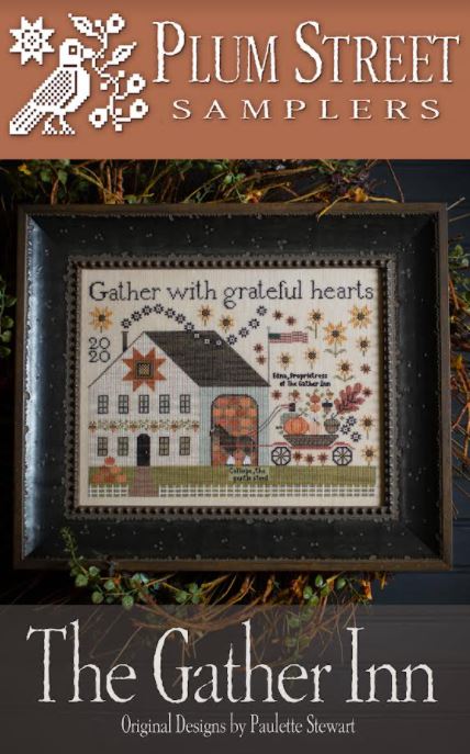 Gather Inn - Plum Street Samplers - Cross Stitch Pattern Discount