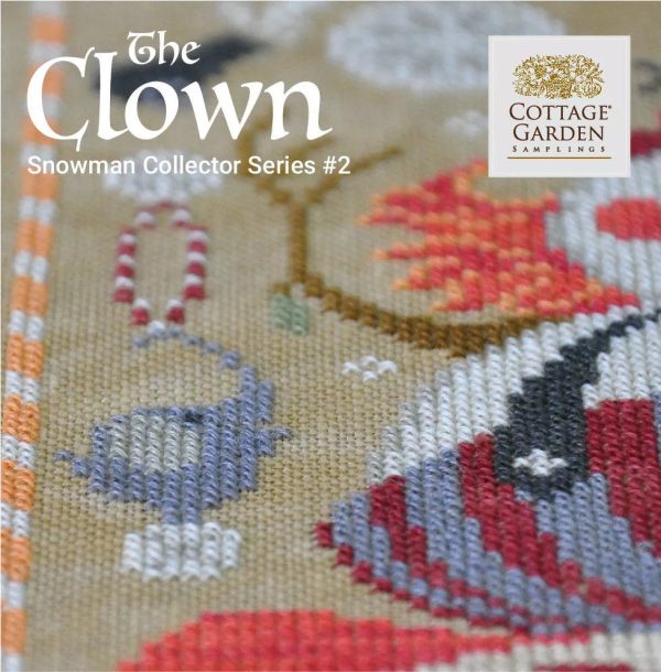 The Clown #2 -  The Snowman Collector s Series 2022-2023 - Cottage Garden Samplings - Cross Stitch Pattern Cheap