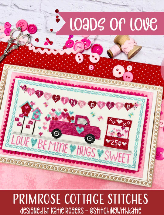 Loads of Love - Primrose Cottage Stitches - Cross Stitch Patterns Fashion