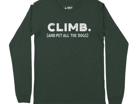 Climb and Pet All the Dogs — Unisex Long Sleeve T-Shirt Cheap