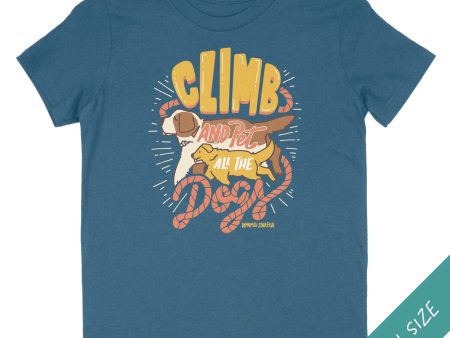 Climb and Pet All the Dogs — Youth Kid s T-Shirt Fashion