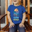 My Mom Taught Me How to Climb — Toddler T-shirt For Cheap