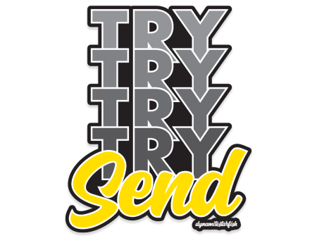 Try and Send — 3  Sticker For Sale