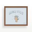 High Five — 8x10  Art Print Sale