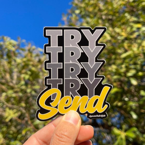 Try and Send — 3  Sticker For Sale