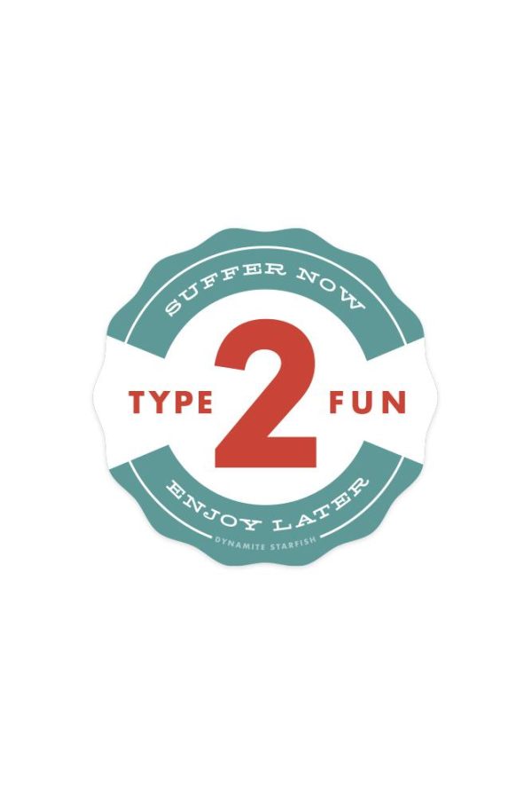 Type 2 Fun Badge — 2.75  Sticker Fashion