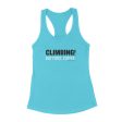 Climbing! But First, Coffee — Women s Racerback Tank Sale