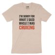 Sorry Cruxing — Unisex T-Shirt Cheap